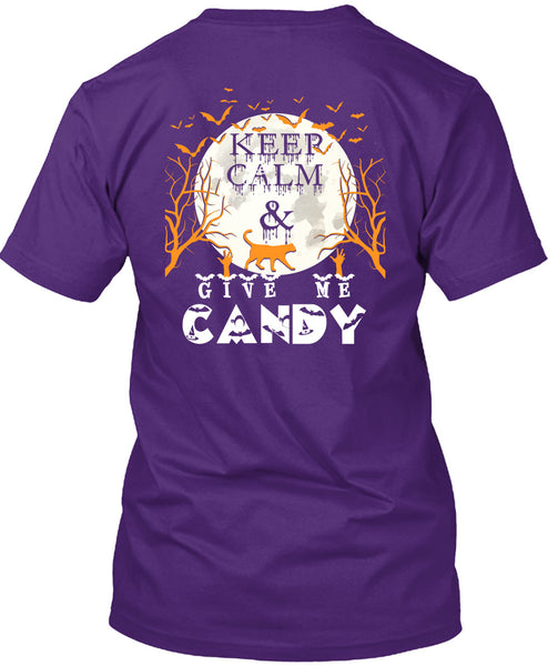 Keep Calm And Give Me Candy T Shirt, I Love Christmas T Shirt
