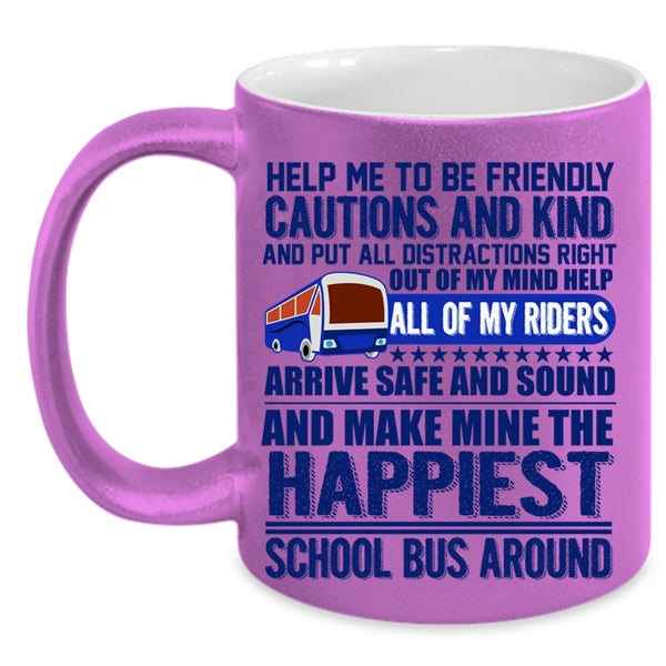 Funny School Bus Coffee Mug, The Happiest School Bus Around Accent Mug