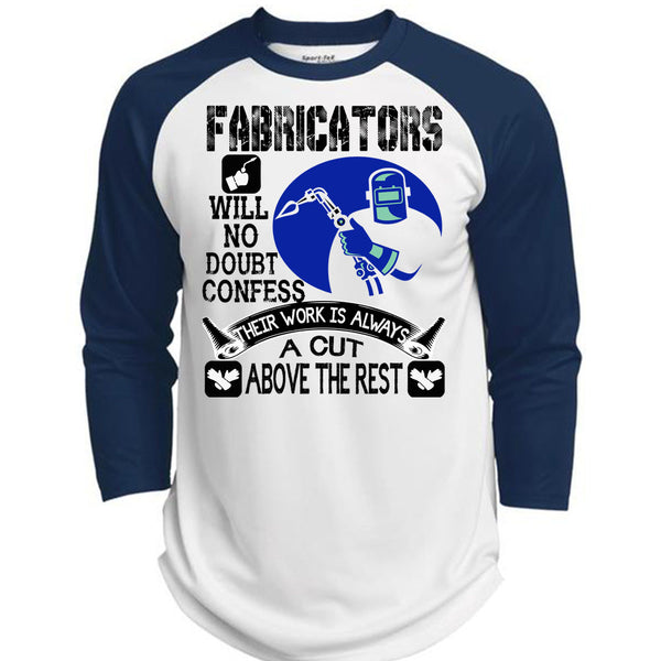 Fabricators Will No Doubt Confess T Shirt, Being A Welder T Shirt, Awesome T-Shirts  (Polyester Game Baseball Jersey)