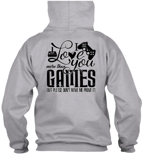 I Love You More Than Games T Shirt, I Love Gaming T Shirt