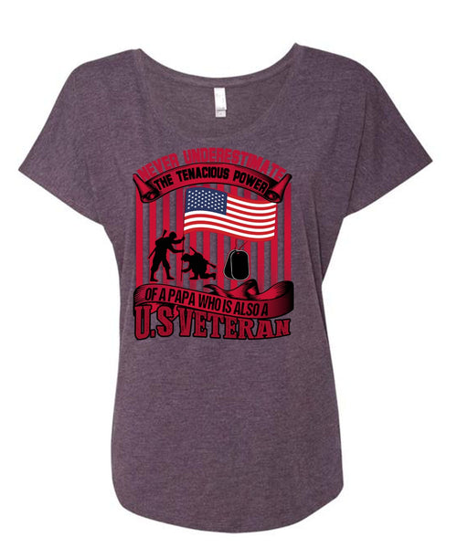Papa Who Is Also A US Veteran T Shirt, Being A Veteran T Shirt, Cool Shirt (Ladies' Triblend Dolman Sleeve)
