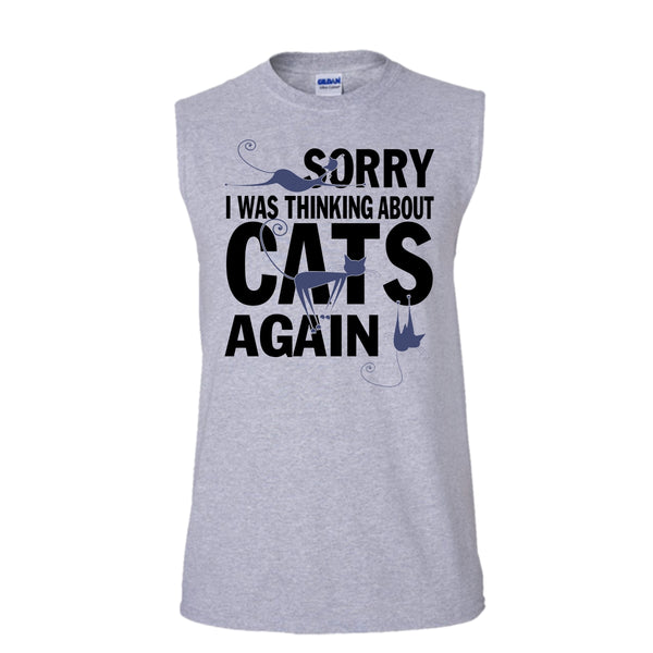 Sorry I Was Thinking About Cats Again T Shirt, Think About Cats Tank Top (Men's Cotton Sleeveless)