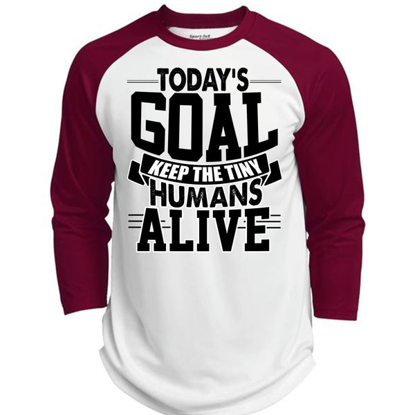 Today's Goal Keep The Tiny Humans Alive T Shirt, I Love My Son T Shirt, Awesome T-Shirts  (Polyester Game Baseball Jersey)
