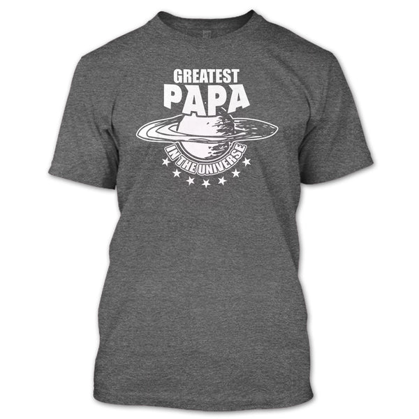 Greatest Papa In The Universe T Shirt, Coolest Papa T Shirt