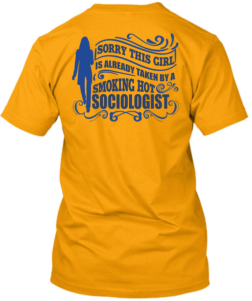 Smoking Hot Sociologist T Shirt, I Love Sociologist T Shirt