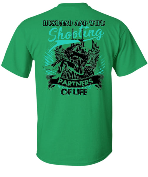 Husband And Wife Shooting Partners Of Life T Shirt, I Love Husband T Shirt