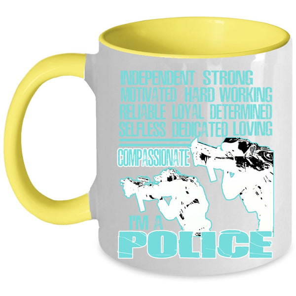 Awesome Gift For Police Coffee Mug, I'm A Police Accent Mug