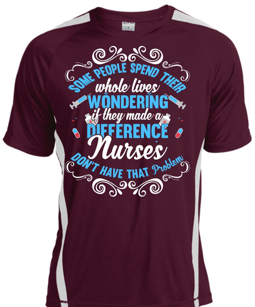 They Made A Difference Nurses T Shirt, Being A Nurse T Shirt, Cool Shirt