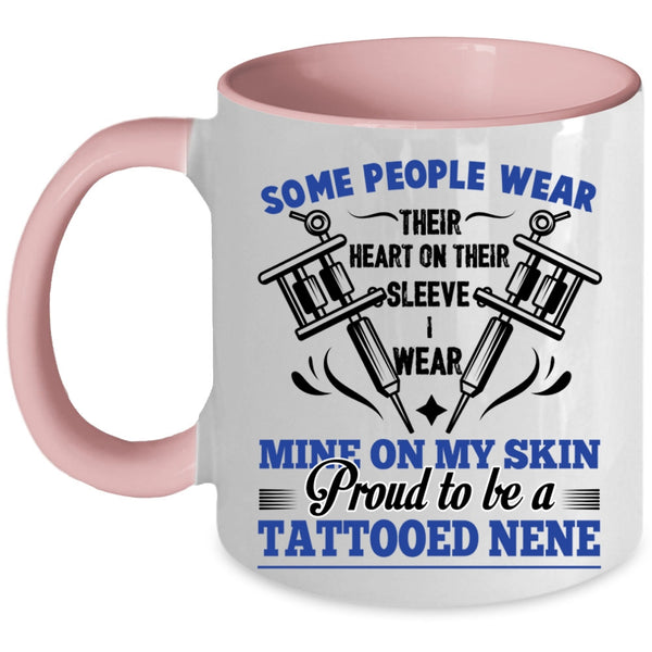 Cool Tattooed Coffee Mug, Proud To Be A Tattooed Nene Accent Mug