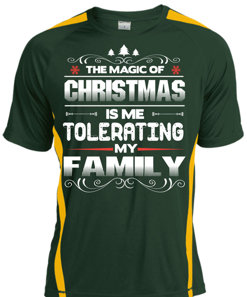 The Magic Of Christmas T Shirt, Me Tolerating My Family T Shirt, Cool Shirt