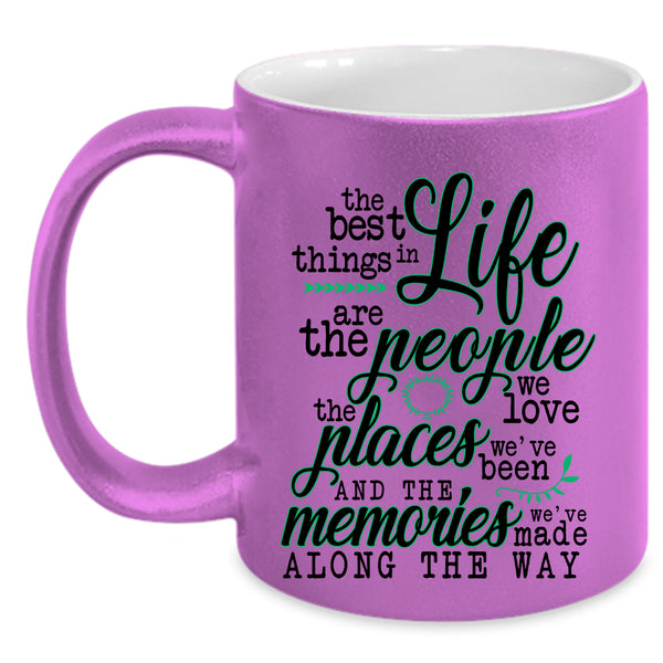 Cute Gift Coffee Mug, The Best Things In Life Accent Mug