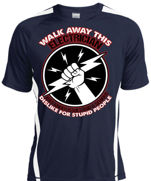 Walk Away This Electrician T Shirt, Dislike For Stupid People T Shirt, Cool Shirt