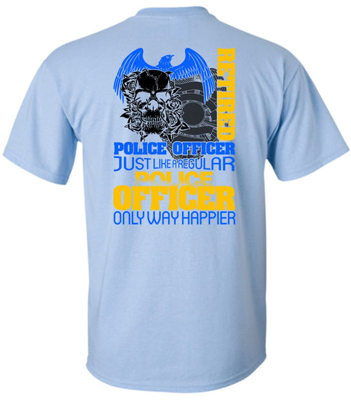 Retired Police Officer T Shirt, I Love Police T Shirt