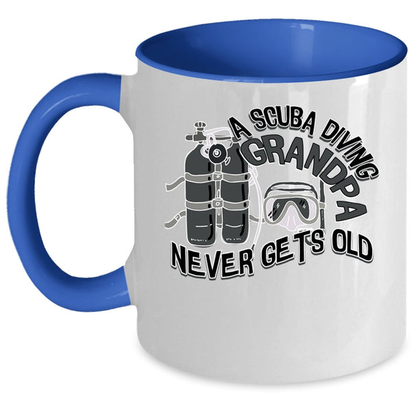 Cool Grandpa Coffee Mug, A Scuba Diving Grandpa Never Gets Old Accent Mug