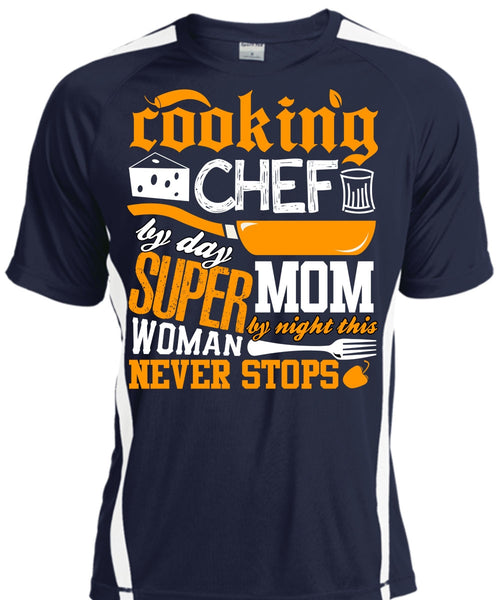Cooking Chef By Day T Shirt, Mom By Night T Shirt, Cool Shirt
