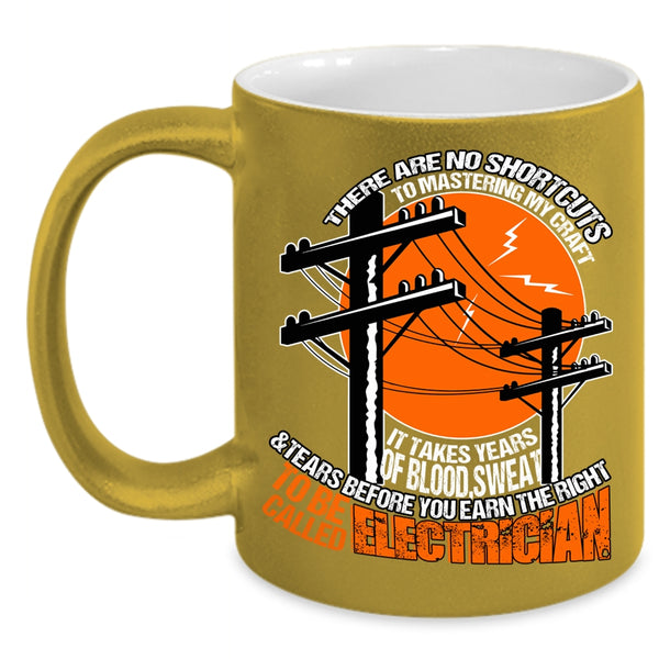 To Be Called Electrician Coffee Mug, Cool Gift For Electricians Coffee Cup