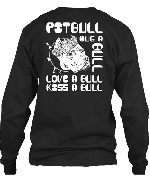 Pit Bull Hug A Bull T Shirt, Love A Bull T Shirt