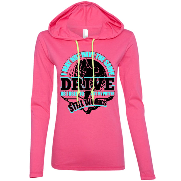 I May Not Have The Same Drive T Shirt, I Love Golfing T Shirt, Awesome T-Shirts