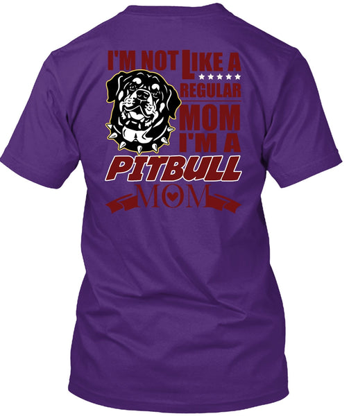 I'm A Pit Bull Mom T Shirt, My Favorite T Shirt