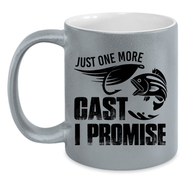 Funny Fishing Coffee Mug, Just One More Cast I Promise Accent Mug