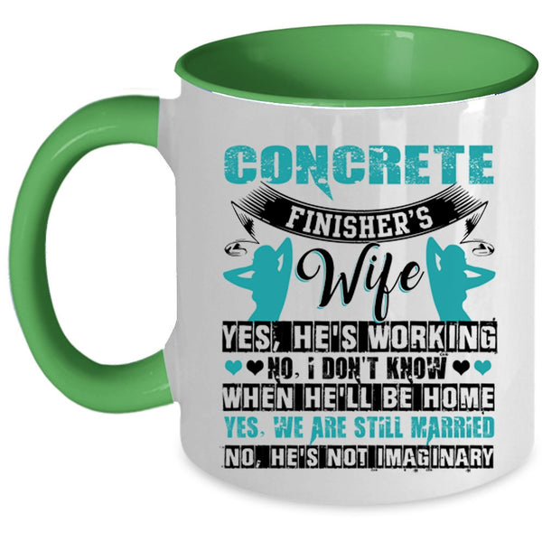 I Love My Wife Coffee Mug, Concrete Finisher's Wife Accent Mug