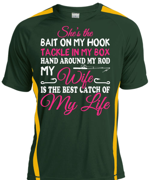 My Wife Is The Best Catch Of My Life T Shirt, Tackle In My Box T Shirt