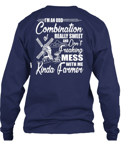 Mess With Me Kinda Farmer T Shirt, Being A Farmer T Shirt