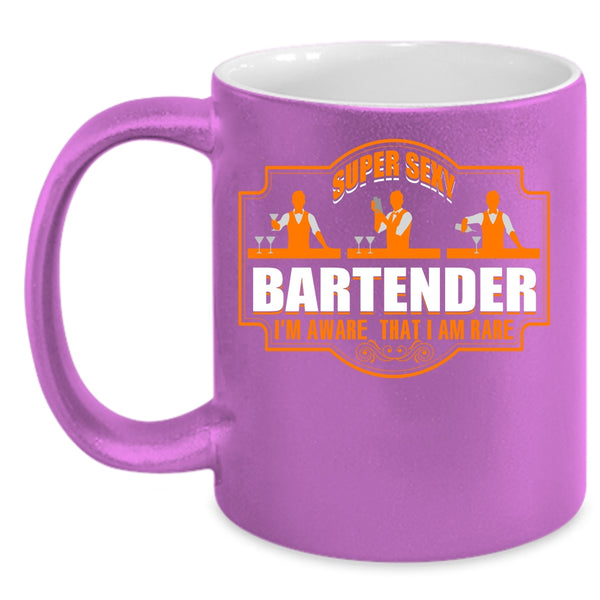 Bartender Coffee Mug, I'm Aware That I Am Rare Coffee Cup