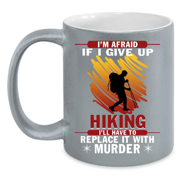 I Love Hiking Coffee Mug, Outdoor Coffee Cup