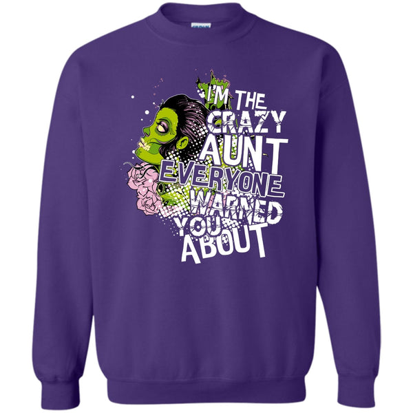 Everyone Warned You About T Shirt, Coolest Aunt Sweatshirt