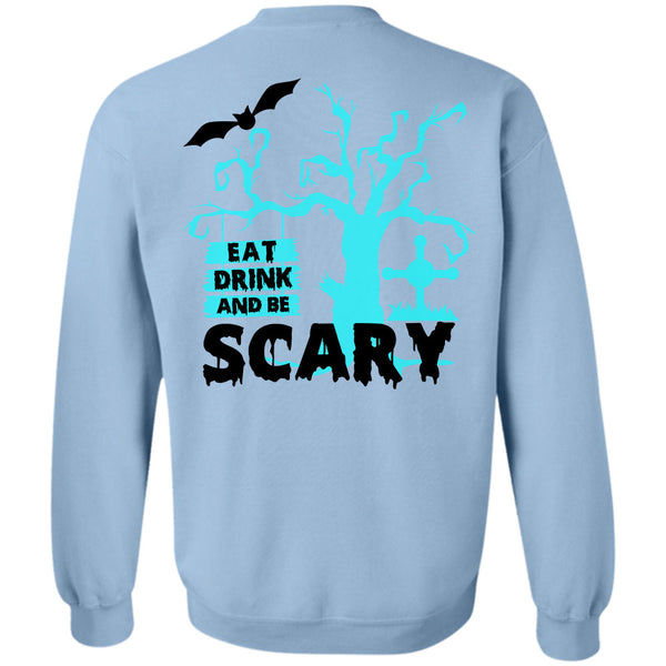 Wait For Halloween T Shirt, Eat Drink And Be Scary Sweatshirt
