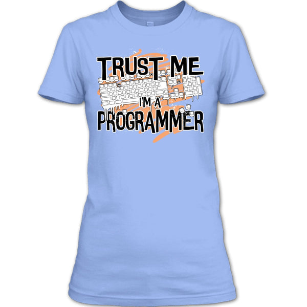 Trust Me I'm A Programmer T Shirt, I Am A Programmer T Shirt