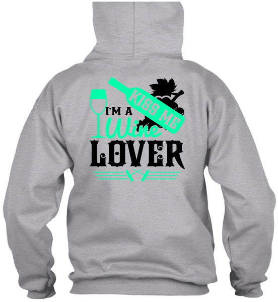 I'm A Wine Lover T Shirt, I Love Wine T Shirt