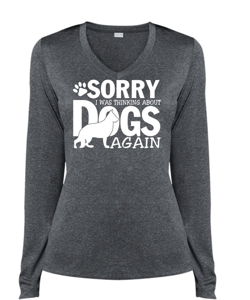 I Was Thinking About Dogs Again T Shirt, My Favorite T Shirt, Cool Shirt (Ladies LS Heather V-Neck)