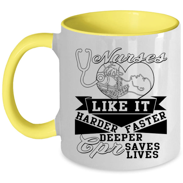 Harder Faster Deeper Coffee Mug, Nurses Accent Mug