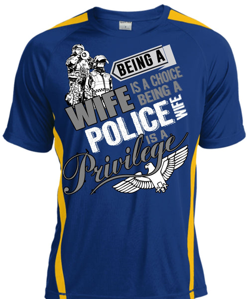 Being A Wife Is A Choice T Shirt, Being A Police Wife T Shirt, Cool Shirt