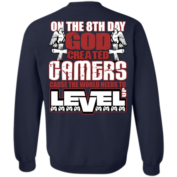 The World Needs To Level Up T Shirt, I Love Gaming Sweatshirt
