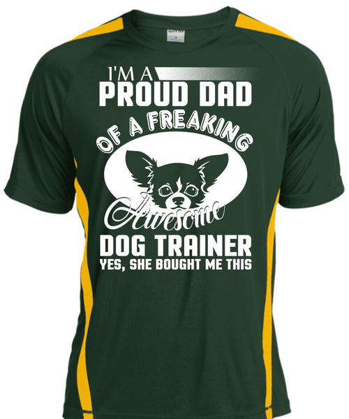 I'm A Proud Dad Of A Freaking Awesome Dog Trainer T Shirt, Being A Trainer T Shirt, Cool Shirt