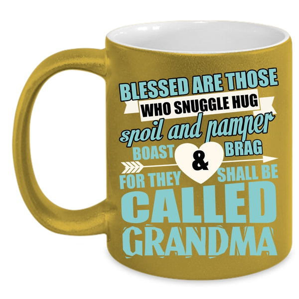 They Shall Be Called Grandma Coffee Mug, Cute Grandma Coffee Cup
