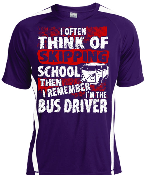 I'm The Bus Driver T Shirt, Skipping School T Shirt, Cool Shirt
