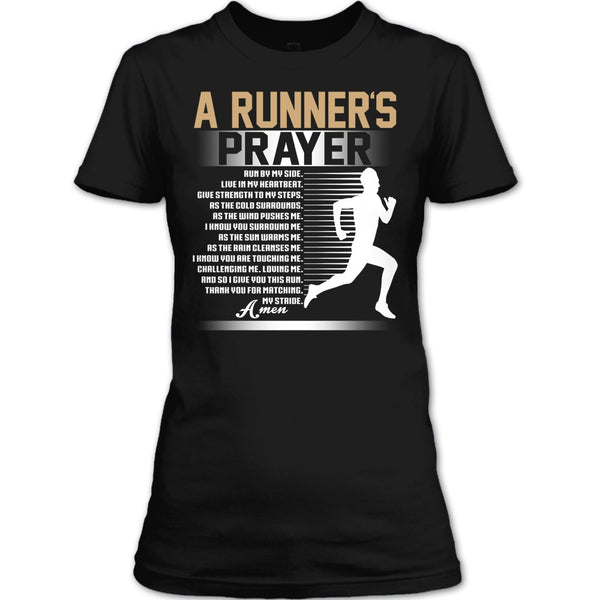 A Runner's Prayer T Shirt, Run By Myside T Shirt