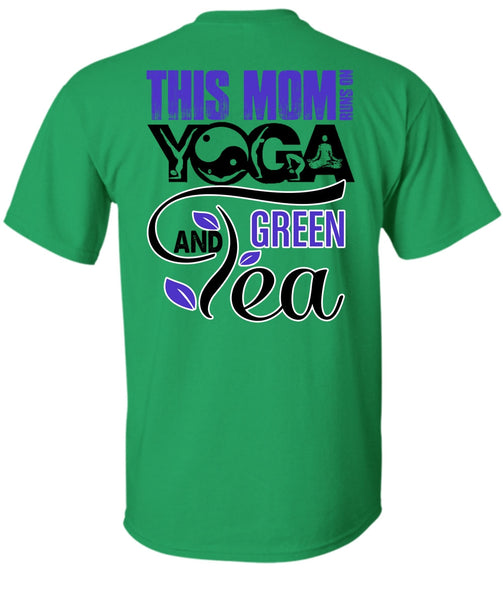 This Mom Runs On Yoga T Shirt, I Love Mom T Shirt