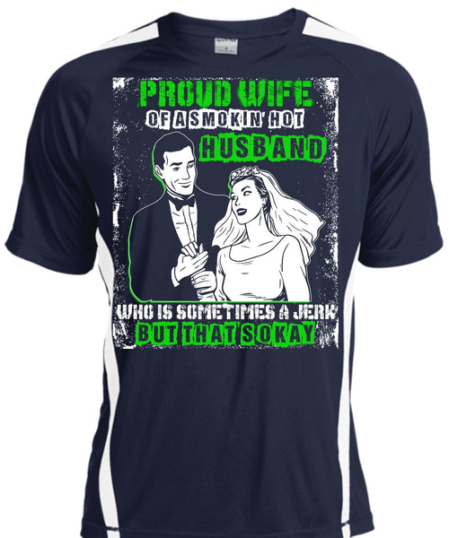 Proud Wife T Shirt, Smoking Hot Husband T Shirt, Cool Shirt