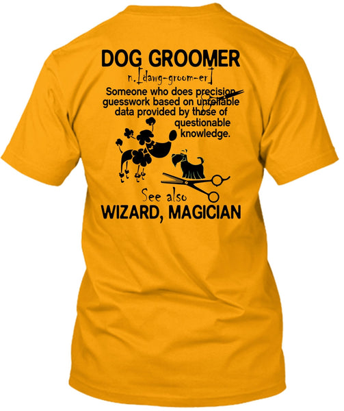 Dog Groomer T Shirt, I Love My Dog T Shirt