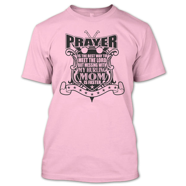 Messing With My Hurling Mom T Shirt, Gift For Mom T Shirt