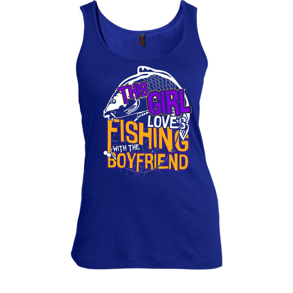 This Girl Loves Fishing T Shirt, Fishing With The Boyfriend Tank Top