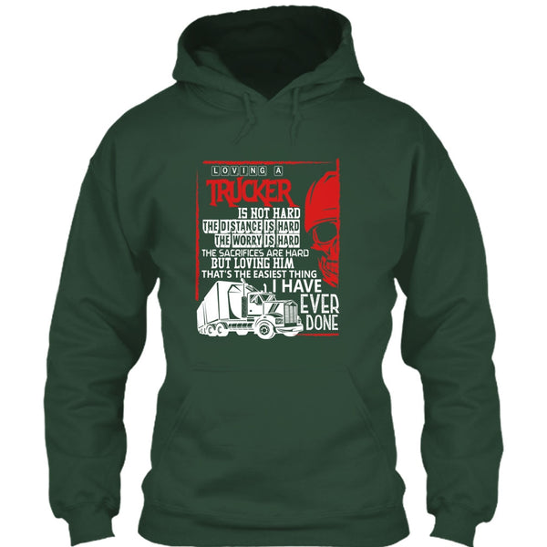 Loving A Trucker T Shirt, I Love My Trucker T Shirt