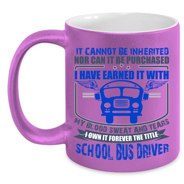 Cool School Bus Driver Coffee Mug, The Title School Bus Driver Accent Mug