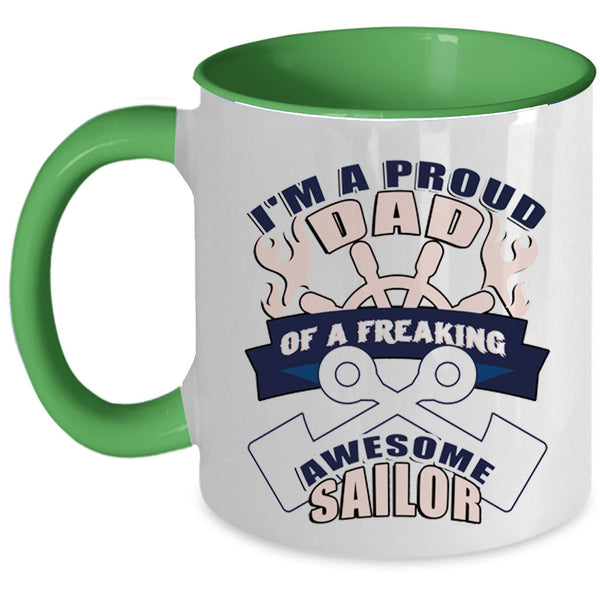 Cool Dad Coffee Mug, I'm A Proud Dad Of An Awesome Sailor Accent Mug