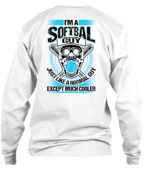 I'm A Softball Guy T Shirt, Being A Softball Coach T Shirt